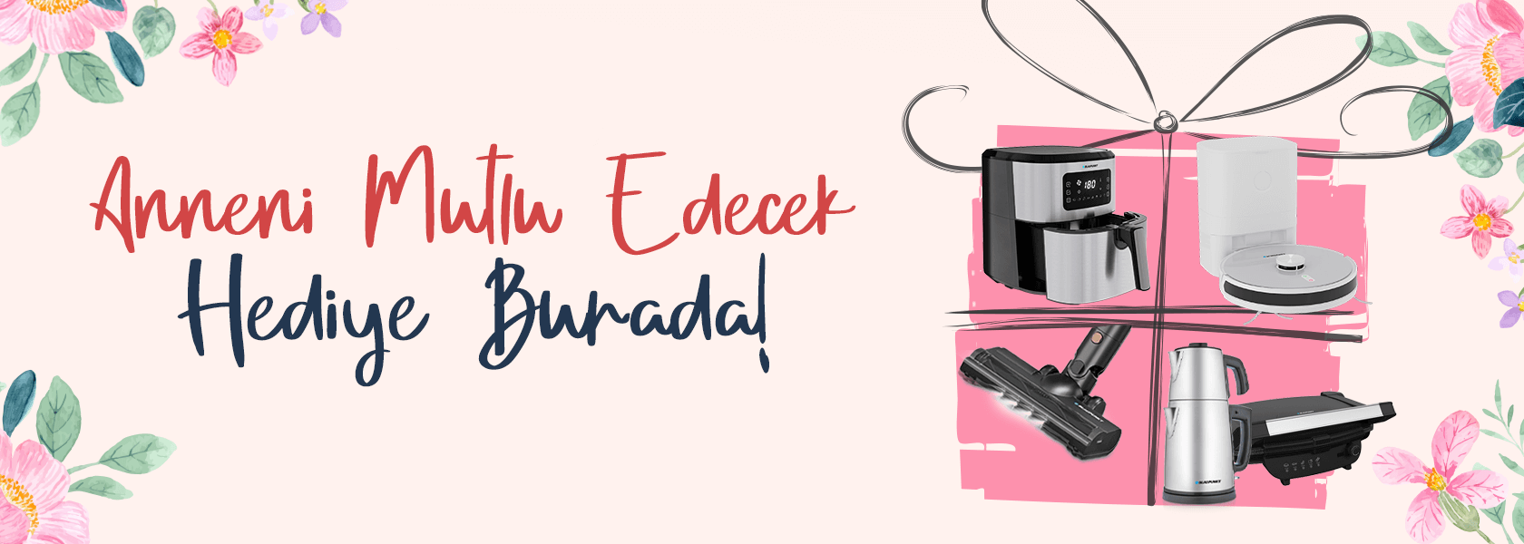 Anneni Mutlu Edecek Hediye Burada!